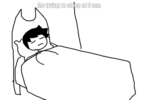 a black and white drawing of a person sleeping in a bed with the caption " me trying to sleep at 5am "