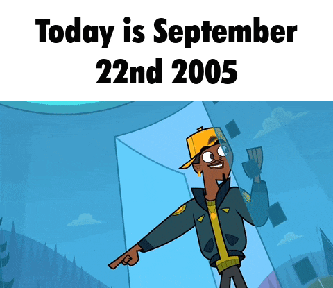 today is september 22nd 2005 with a cartoon character