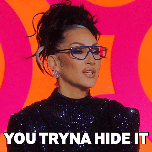 You Tryna Hide It Michelle Visage GIF - You Tryna Hide It Michelle Visage Rupauls Drag Race GIFs