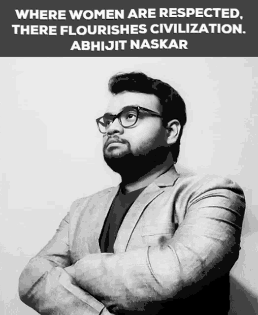 a black and white photo of a man with a quote by abhijit naskar