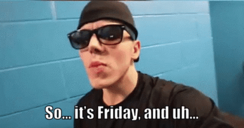 Its Friday You Know What That Means Brodie Lee GIF - Its Friday You Know What That Means Brodie Lee GIFs