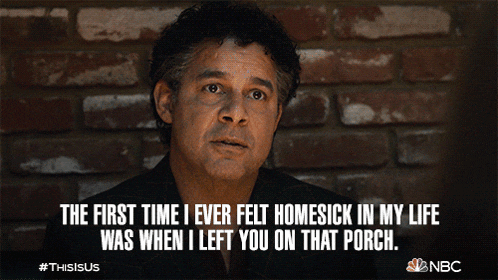 the first time i ever felt homesick in my life was when i left you on that porch.