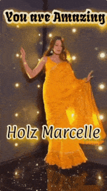 a woman in a yellow dress is dancing with the words you are amazing holz marcelle on the bottom