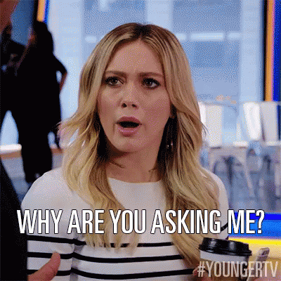 Why Are You Asking Me? GIF - Younger Tv Younger Tv Land GIFs