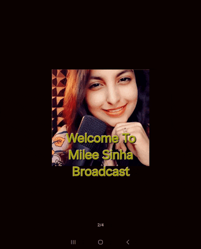 a picture of a smiling woman with the words welcome to milee sinha broadcast