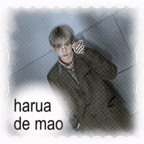 a picture of a person with the name harua de mao on the bottom