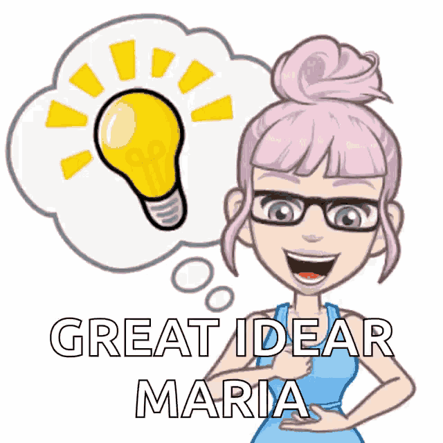 a cartoon girl with glasses and a light bulb in a thought bubble with the words great idea maria below her