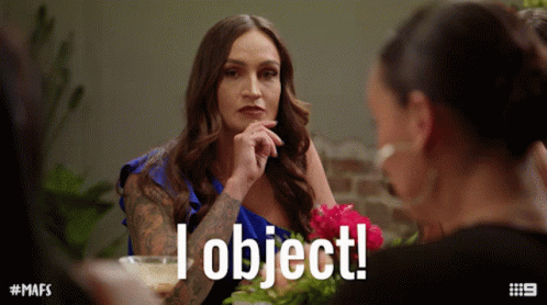 I Object Married At First Sight GIF - I Object Married At First Sight Refused GIFs