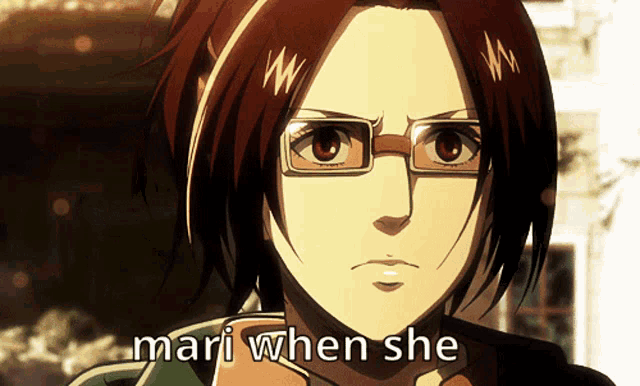 a close up of a woman with glasses and the words mari when she
