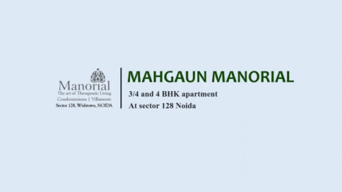 Mahagun Manorial Mahagun Manorial Noida GIF - Mahagun Manorial Mahagun Manorial Noida Mahagun Manorial Sector128 GIFs