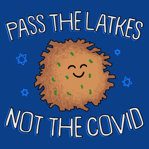 Pass The Latkes Not The Covid Covid19 GIF - Pass The Latkes Not The Covid Covid19 Covid GIFs