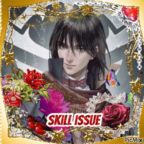 a picture of a man with flowers and the words skill issue on the bottom