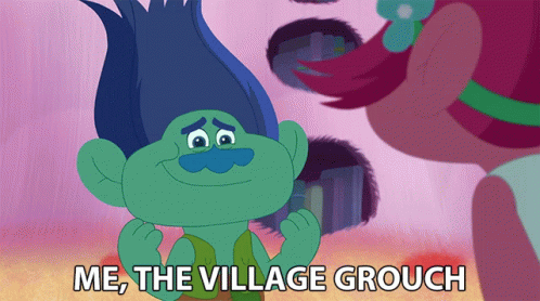 Me The Village Grouch Branch GIF - Me The Village Grouch Branch The Trolls Beat Goes On GIFs