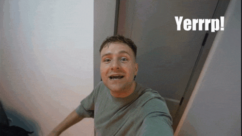 a man taking a selfie with the words yerrrp written on the bottom