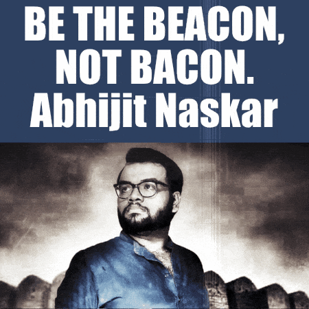 a poster with a man and the words " be the beacon not bacon "