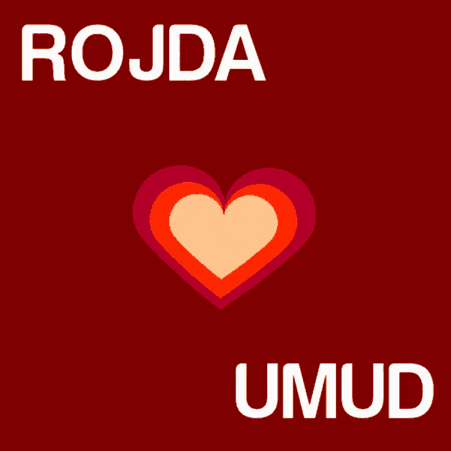 a red background with the words rojda umut and a heart