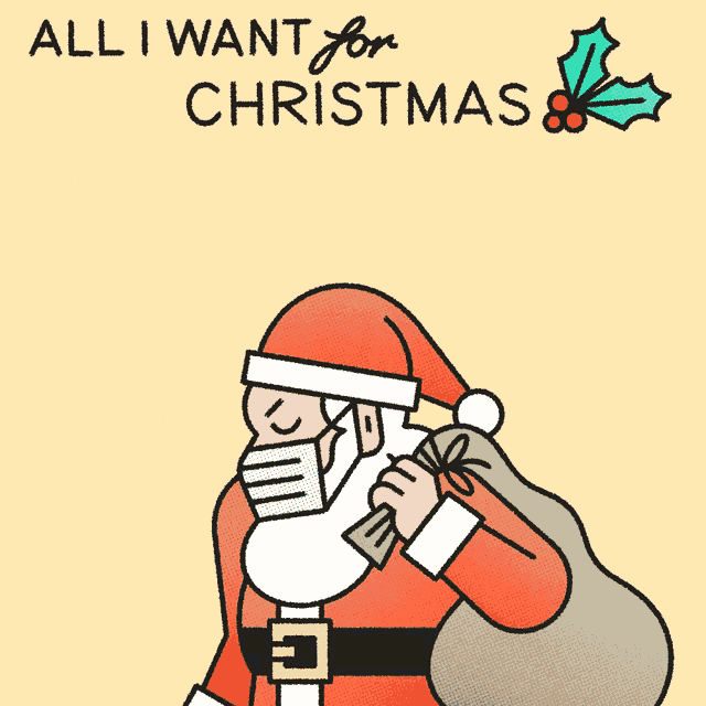a cartoon of santa holding a bottle that says " all i want for christmas is ... a covid vaccine "