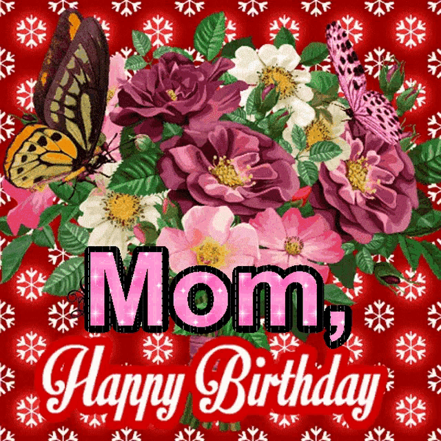 a birthday card for mom with flowers and butterflies on a red background