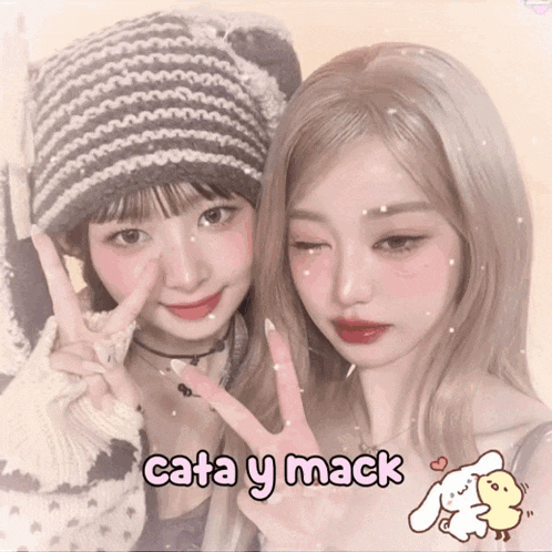 two girls are posing for a picture and the words cata y mack are on the bottom right
