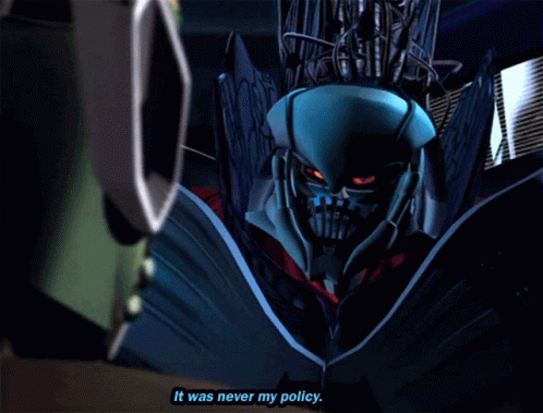 Transformers Megatron GIF - Transformers Megatron It Was Never My Policy GIFs