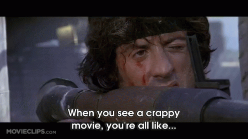 Make Better Movies, Hollywood. GIF - Rambo Stallone Crapp Movie GIFs
