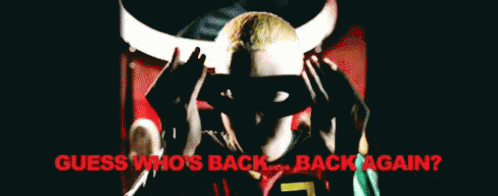 Guess Who'S Back Again - Again GIF - Again Guess Whos Back Again Eminem GIFs