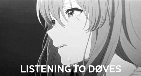 a black and white drawing of a girl with the words listening to doves below it