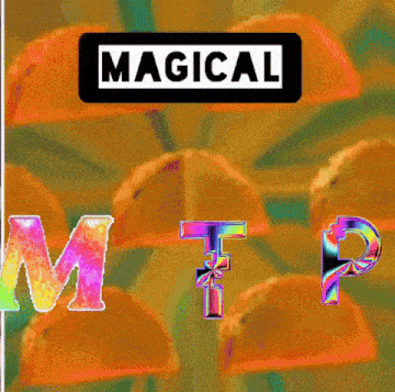 the word magical is on a colorful background with tacos