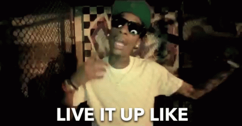Live It Up Like Its The Weekend Weekend GIF - Live It Up Like Its The Weekend Live It Up Weekend GIFs