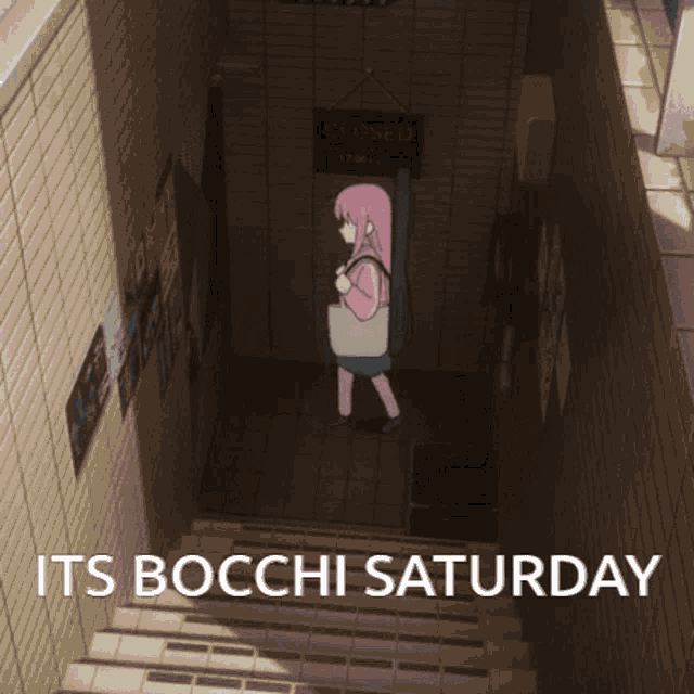 a cartoon of a girl walking down stairs with the words it 's bocchi saturday