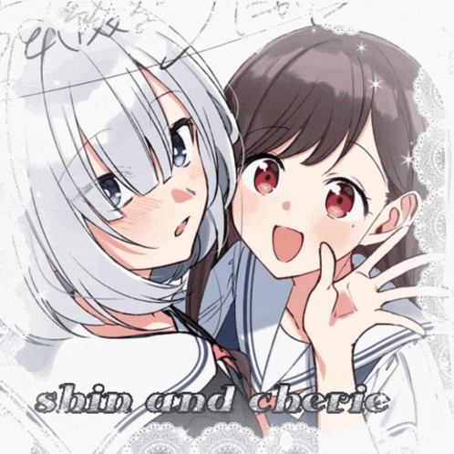 a drawing of two anime girls with the words shin and cherie written below them