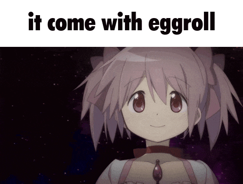 a picture of a girl with the words it come with eggroll below it