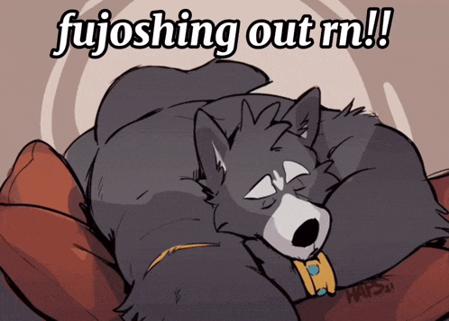 a cartoon drawing of a wolf laying on a pillow with the words fujoshing out written on the bottom