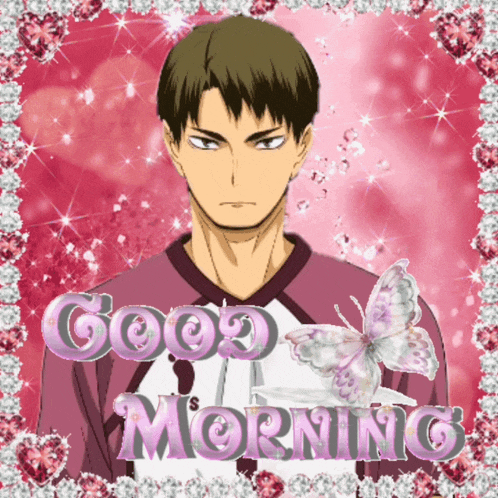 a picture of a man with a butterfly and the words " good morning "