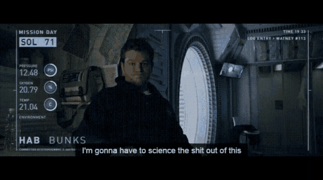 Mars Science The Shit Out Of This GIF - Mars Science The Shit Out Of This Matt Damon GIFs
