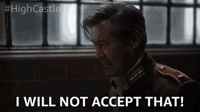 I Will Not Accept That Unacceptable GIF - I Will Not Accept That Unacceptable Unsatisfactory GIFs