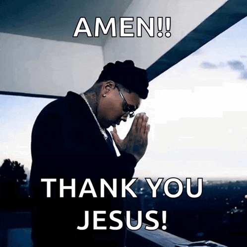 a picture of a man praying with the words amen thank you jesus
