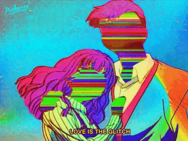 a colorful drawing of a man and woman with the words love is the glitch