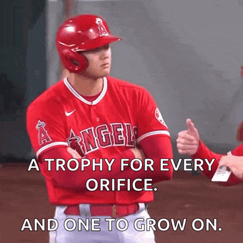 a baseball player is giving a thumbs up and says " a trophy for every orifice and one to grow on "