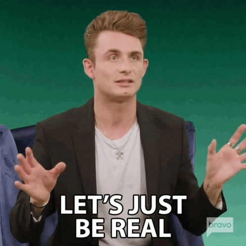 Lets Just Be Real James Kennedy GIF