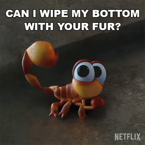 Can I Wipe My Bottom With Your Fur Nigel GIF
