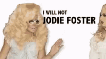 a man and a woman are standing next to each other with the words `` i will not jodie foster '' written above them .