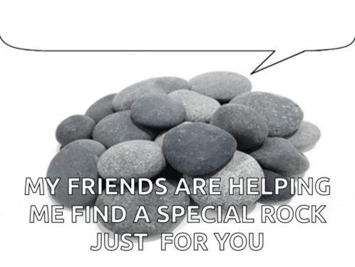 a pile of rocks with the words my friends are helping me find a special rock just for you