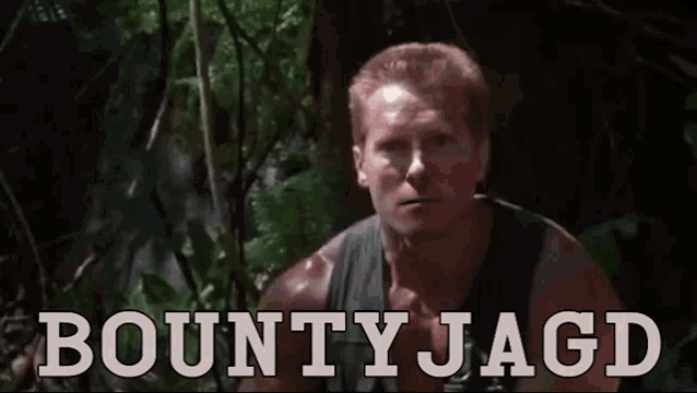 a man in a black tank top is standing in the woods with the words bounty jagd below him
