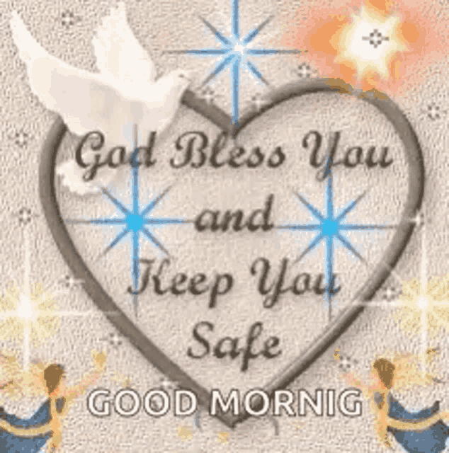 god bless you and keep you safe good morning greeting card .
