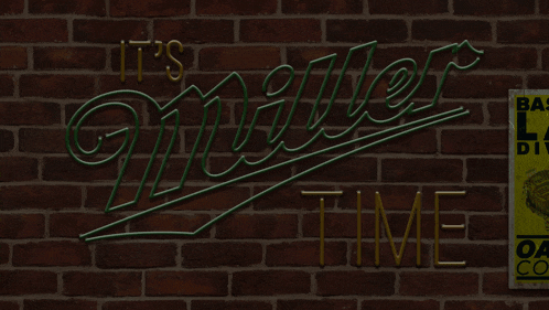 a neon sign that says miller time on a brick wall