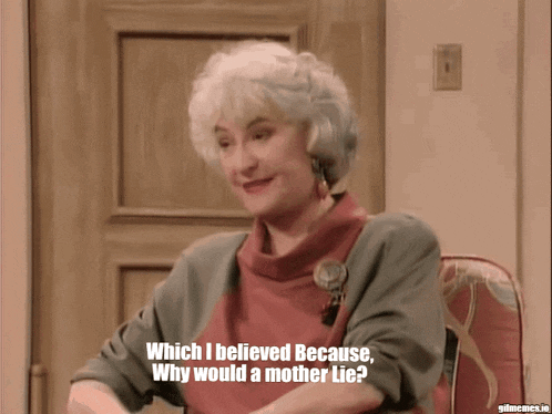 a woman sitting in a chair with the words which i believed because why would a mother lie
