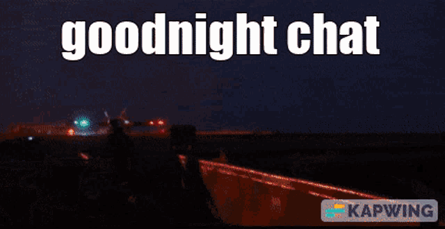 a red background with the words goodnight chat