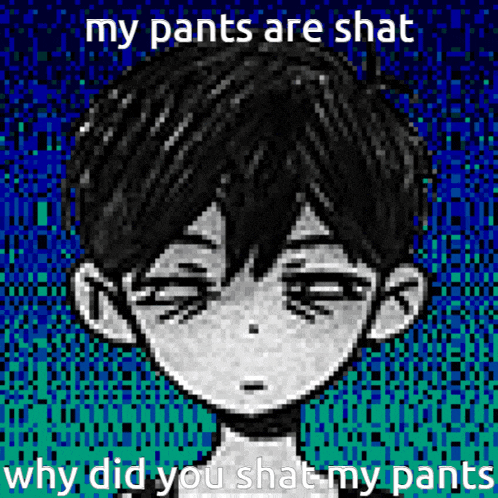 a pixel art of a boy with the words my pants are shat and why did you shat my pants