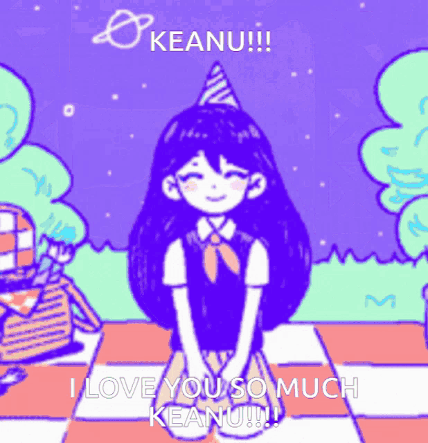 a cartoon of a girl wearing a party hat with the words i love you so much keanu